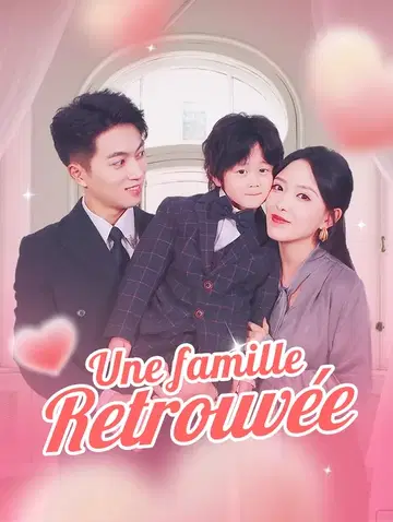 Une famille retrouvée