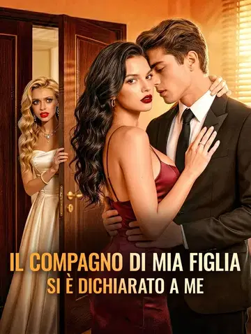 Il Compagno Di Mia Figlia Si È Dichiarato A Me