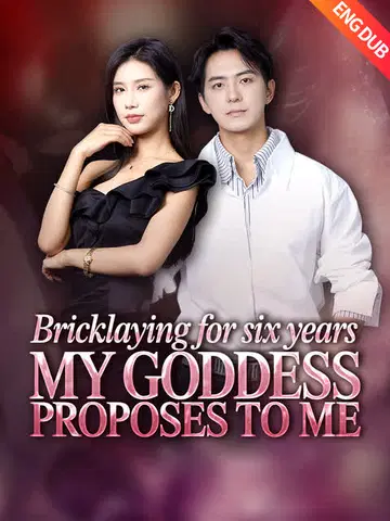 [ENG DUB] Bricklaying for Six Years, My Goddess Proposes to Me